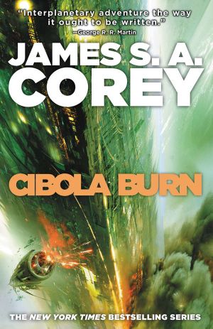 [The Expanse 04] • Cibola Burn (The Expanse Book 4)